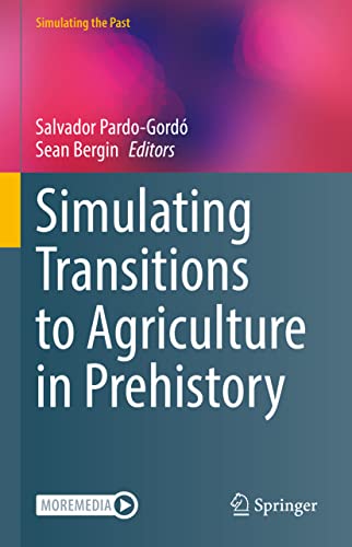 9783030836429: Simulating Transitions to Agriculture in Prehistory
