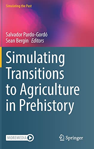 Stock image for Simulating Transitions to Agriculture in Prehistory. for sale by Gast & Hoyer GmbH