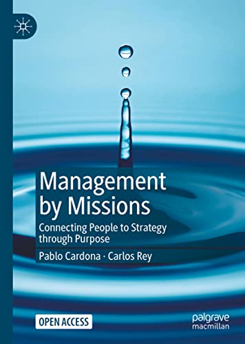 9783030837792: Management by Missions: Connecting People to Strategy through Purpose