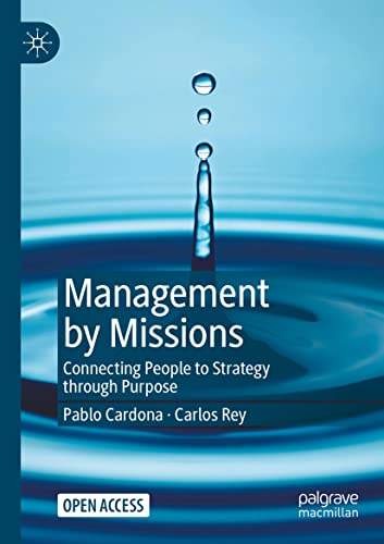9783030837822: Management by Missions: Connecting People to Strategy through Purpose