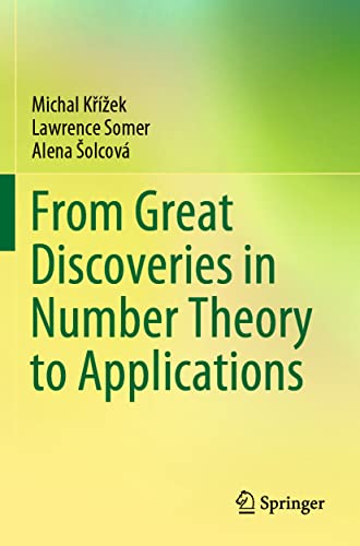 Stock image for From Great Discoveries in Number Theory to Applications for sale by Lucky's Textbooks