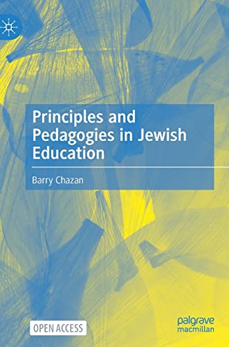 Stock image for Principles and Pedagogies in Jewish Education for sale by ThriftBooks-Dallas