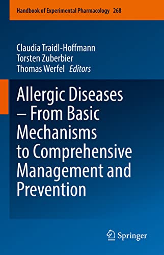 Imagen de archivo de Allergic Diseases - From Basic Mechanisms to Comprehensive Management and Prevention. a la venta por Gast & Hoyer GmbH