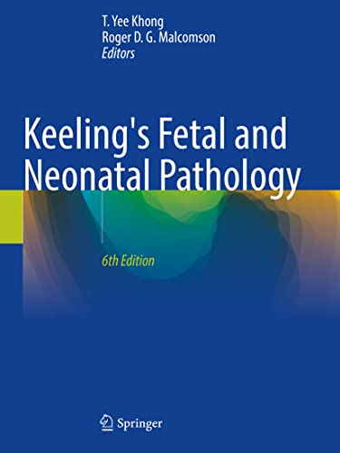 Stock image for KEELINGS FETAL AND NEONATAL PATHOLOGY 6ED (PB 2022) for sale by Basi6 International