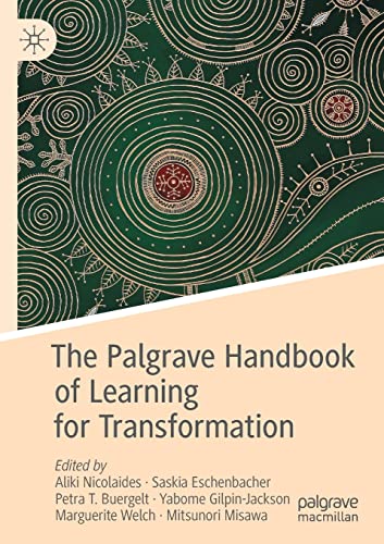 9783030846961: The Palgrave Handbook of Learning for Transformation