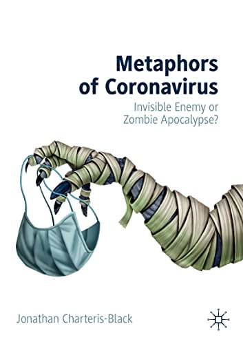 9783030851057: Metaphors of Coronavirus: Invisible Enemy or Zombie Apocalypse?