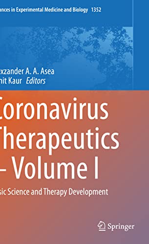 Imagen de archivo de Coronavirus Therapeutics ? Volume I: Basic Science and Therapy Development a la venta por Books Puddle