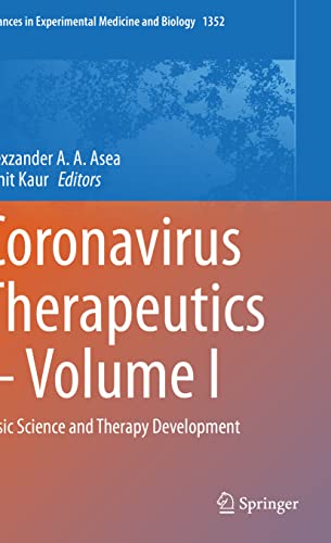 Stock image for Coronavirus Therapeutics ? Volume I: Basic Science and Therapy Development for sale by Books Puddle