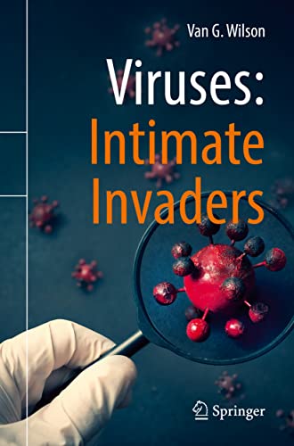 Stock image for Viruses: Intimate Invaders for sale by Blackwell's