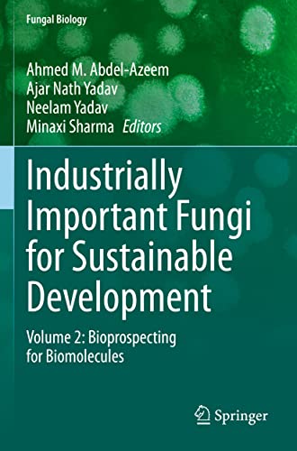 Beispielbild fr Industrially Important Fungi for Sustainable Development Volume 2: Bioprospecting for Biomolecules zum Verkauf von Buchpark