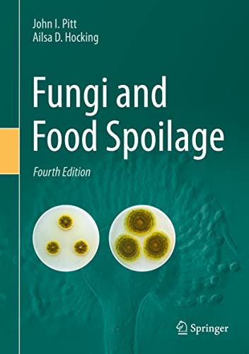 Stock image for Fungi and Food Spoilage for sale by Grumpys Fine Books