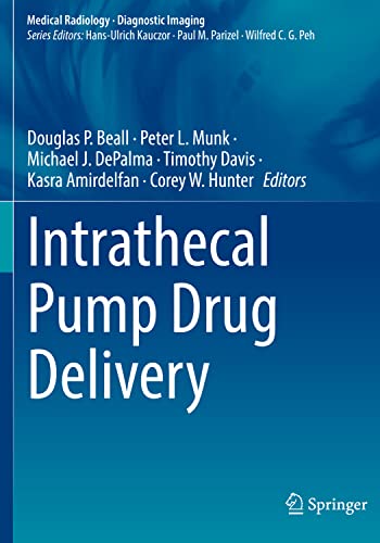 Stock image for Intrathecal Pump Drug Delivery for sale by Ria Christie Collections