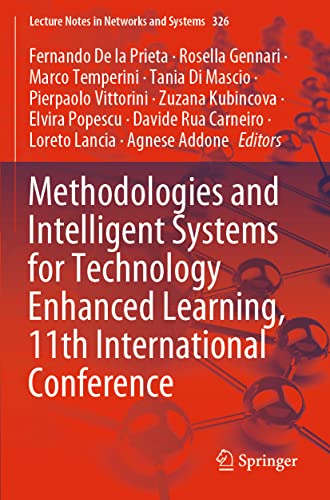 9783030866204: Methodologies and Intelligent Systems for Technology Enhanced Learning, 11th International Conference: 326 (Lecture Notes in Networks and Systems)