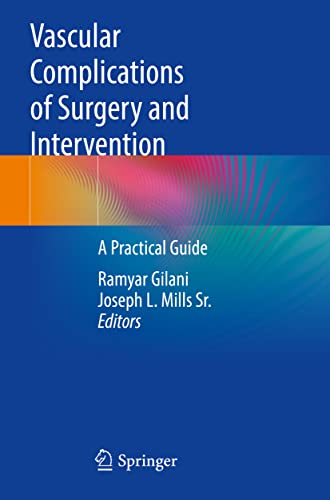 9783030867157: Vascular Complications of Surgery and Intervention: A Practical Guide