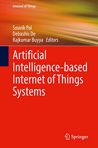 9783030870584: Artificial Intelligence-based Internet of Things Systems