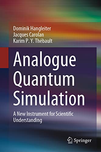 Imagen de archivo de Analogue Quantum Simulation: A New Instrument for Scientific Understanding (SpringerBriefs in Philosophy) a la venta por Big River Books