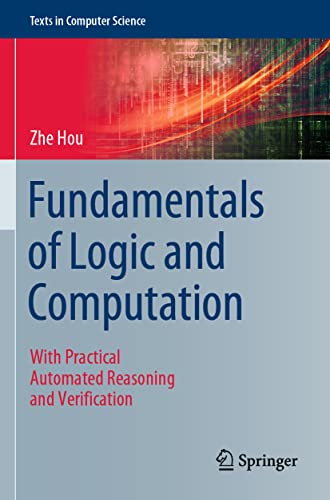 Immagine dell'editore per Fundamentals of Logic and Computation: With Practical Automated Reasoning and Verification (Texts in Computer Science) venduto da Ria Christie Collections