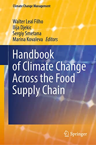 9783030879334: Handbook of Climate Change Across the Food Supply Chain