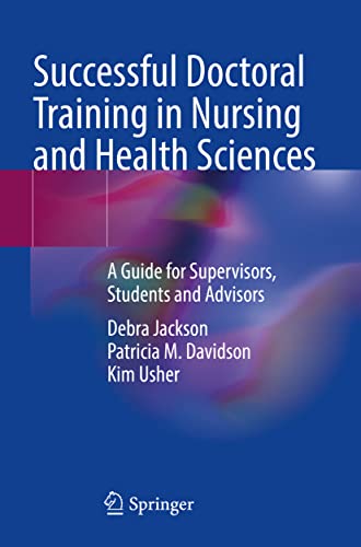 Stock image for Successful Doctoral Training in Nursing and Health Sciences for sale by Blackwell's