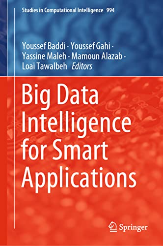 Stock image for Big Data Intelligence for Smart Applications. for sale by Gast & Hoyer GmbH