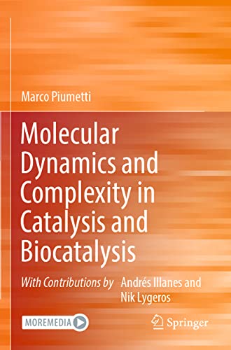 Stock image for Molecular Dynamics and Complexity in Catalysis and Biocatalysis for sale by Buchpark