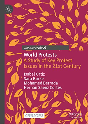 Stock image for World Protests: A Study of Key Protest Issues in the 21st Century for sale by Big River Books