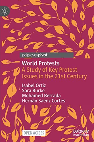 Stock image for World Protests: A Study of Key Protest Issues in the 21st Century for sale by Big River Books