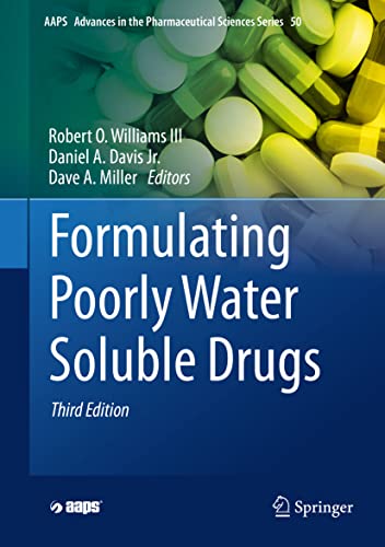 9783030887186: Formulating Poorly Water Soluble Drugs: 50 (AAPS Advances in the Pharmaceutical Sciences Series, 50)