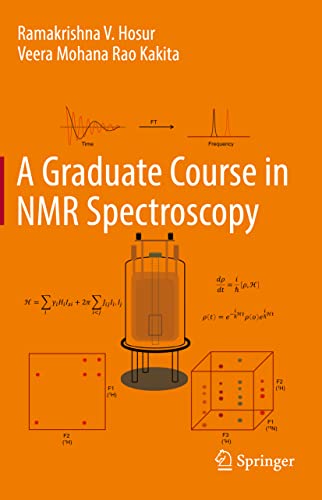 Beispielbild fr A Graduate Course in NMR Spectroscopy zum Verkauf von Monster Bookshop