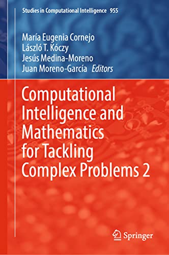 9783030888169: Computational Intelligence and Mathematics for Tackling Complex Problems 2: 955 (Studies in Computational Intelligence, 955)