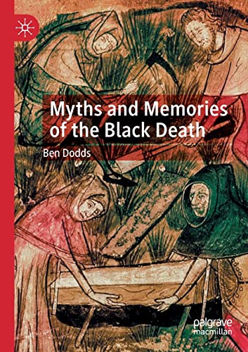 9783030890605: Myths and Memories of the Black Death