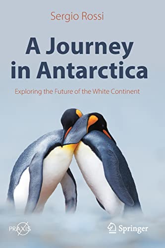 Imagen de archivo de A Journey in Antarctica a la venta por Blackwell's