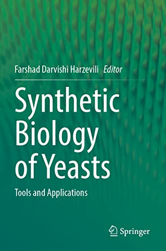 Stock image for Synthetic Biology of Yeasts: Tools and Applications [Soft Cover ] for sale by booksXpress