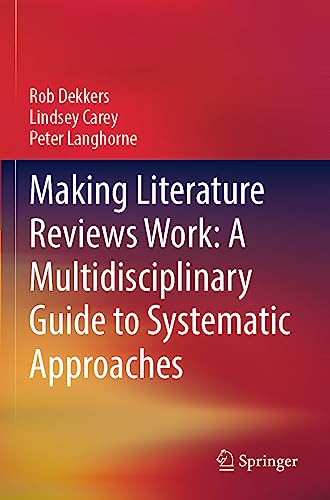 Imagen de archivo de Making Literature Reviews Work a la venta por Blackwell's