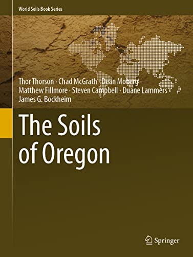 Stock image for The Soils of Oregon for sale by Revaluation Books