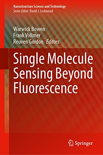 Imagen de archivo de Single Molecule Sensing Beyond Fluorescence a la venta por Ria Christie Collections