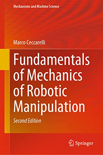 9783030908461: Fundamentals of Mechanics of Robotic Manipulation