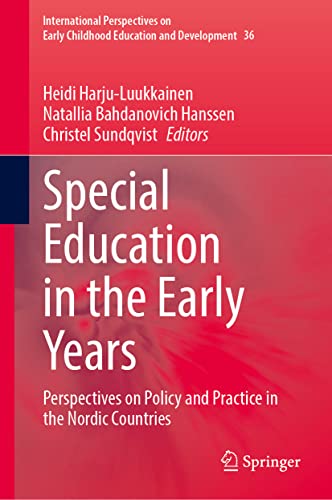 Imagen de archivo de Special Education in the Early Years: Perspectives on Policy and Practice in the Nordic Countries (International Perspectives on Early Childhood Education and Development, 36) a la venta por GF Books, Inc.