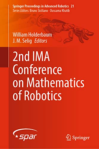 Imagen de archivo de 2nd IMA Conference on Mathematics of Robotics (Springer Proceedings in Advanced Robotics, 21) a la venta por Lucky's Textbooks