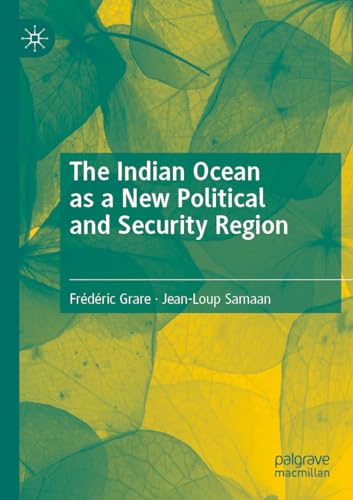 Stock image for The Indian Ocean as a New Political and Security Region for sale by GF Books, Inc.
