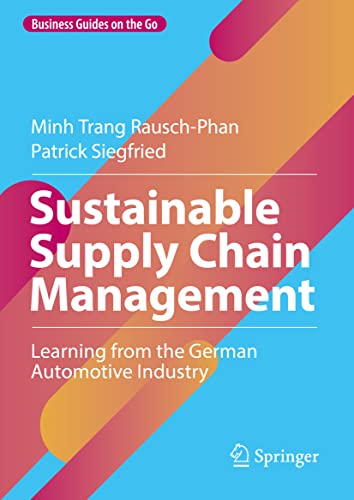 9783030921552: Sustainable Supply Chain Management: Learning from the German Automotive Industry