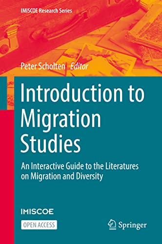 Beispielbild fr Introduction to Migration Studies : An Interactive Guide to the Literatures on Migration and Diversity zum Verkauf von Blackwell's