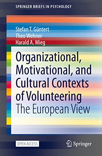 9783030928193: Organizational, Motivational, and Cultural Contexts of Volunteering: The European View (SpringerBriefs in Psychology)