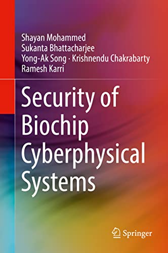 Beispielbild fr Security of Biochip Cyberphysical Systems zum Verkauf von Blackwell's