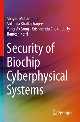 Beispielbild fr Security of Biochip Cyberphysical Systems zum Verkauf von Blackwell's