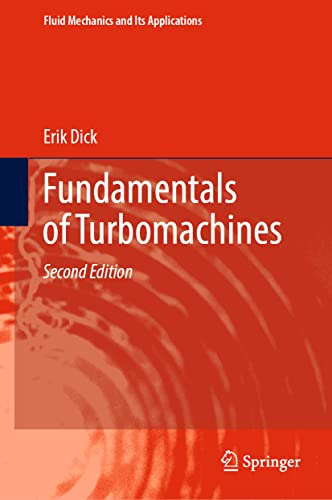 Stock image for Fundamentals of Turbomachines (Fluid Mechanics and Its Applications, 130) for sale by GF Books, Inc.