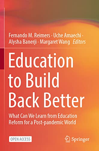 Beispielbild fr Education to Build Back Better : What Can We Learn from Education Reform for a Post-pandemic World zum Verkauf von Blackwell's