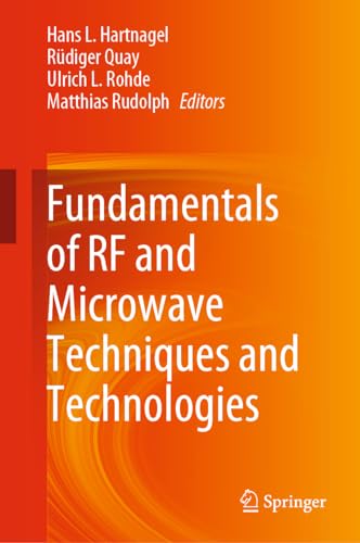 Stock image for Fundamentals of RF and Microwave Techniques and Technologies for sale by Books Puddle