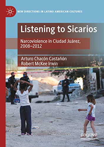 Imagen de archivo de Listening to Sicarios a la venta por Blackwell's