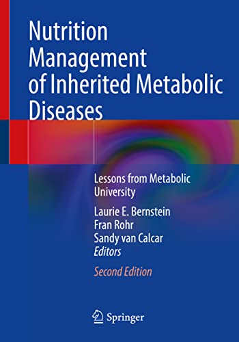 9783030945091: Nutrition Management of Inherited Metabolic Diseases: Lessons from Metabolic University